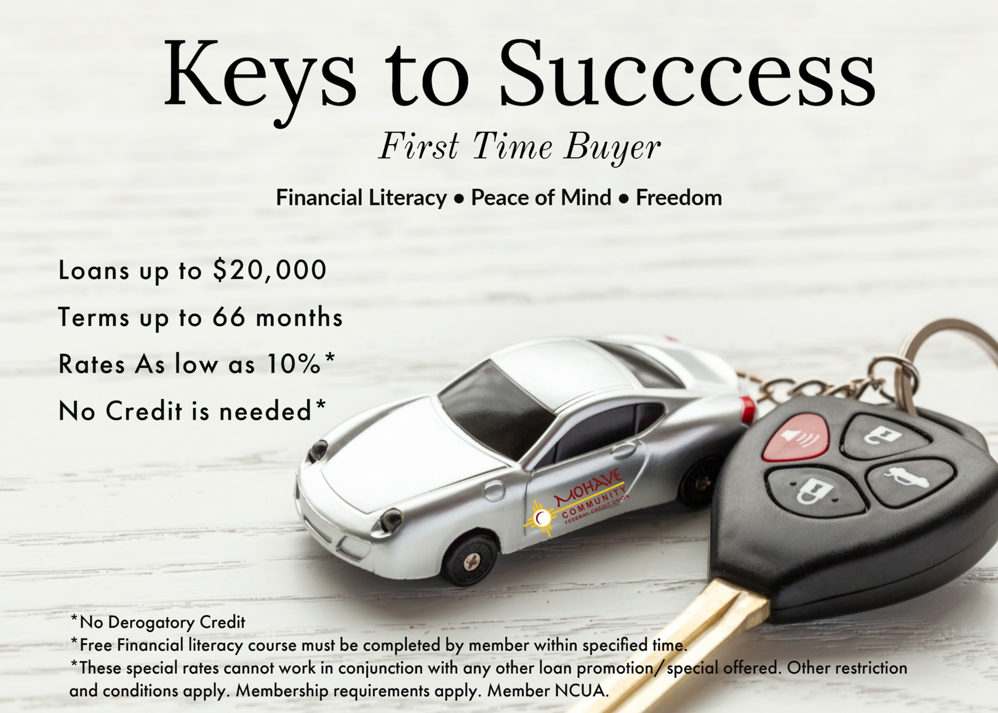 Keys to Success! First Time Auto Buyer Program Special. Call us today at 928-753-8000 for more information. 