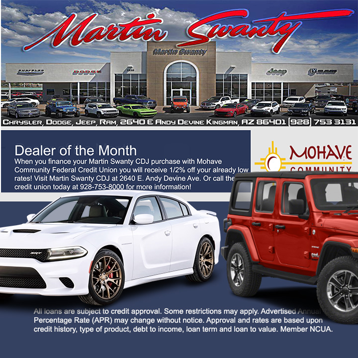 Martin Swanty CDJ is our Auto Dealer of the Month! Call us at 928-753-8000 for all the details.
