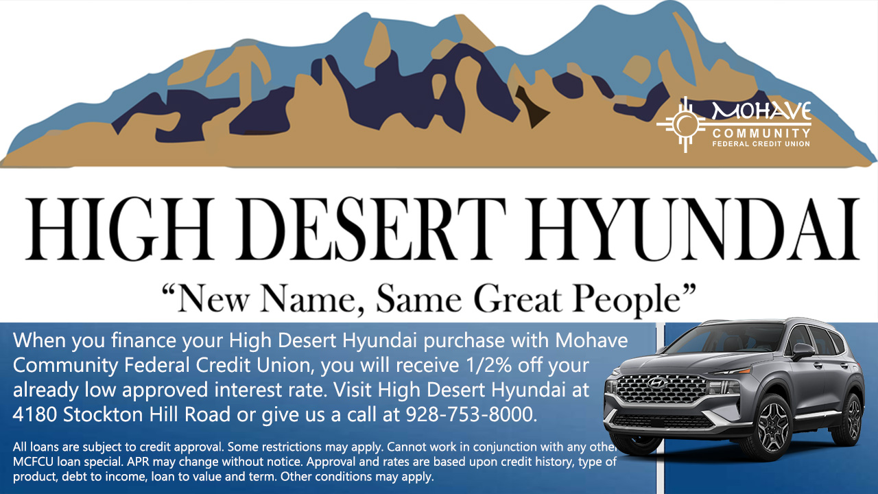 High Desert Hyundai is our Dealer of the Month! Contact us at 928-753-8000 formore details!